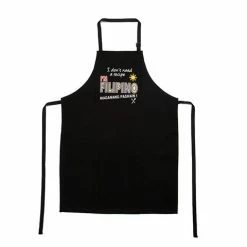 Mondano - I Don't Need A Recipe I'm Filipino Apron Black