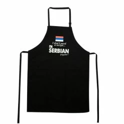 Mondano - I Don't Need A Recipe.. I'm Serbian Apron Black
