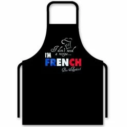Mondano - I Don't Need A Recipe... I'm French Apron